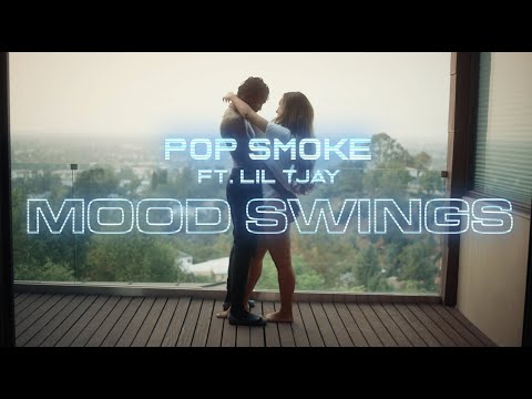 POP SMOKE - MOOD SWINGS ft. Lil Tjay (Official Video)