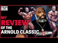 Hardcore Truth: Johnnie O. Jackson On The Arnold Classic 2022 | William Bonac Needs More Consistency
