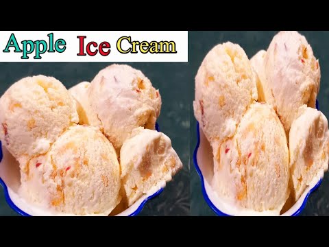 Apple Ice Cream Recipe|Apple Dessert🍎|How to Make Apple Ice Cream|By ShahjahanSisters Kitchen Corner
