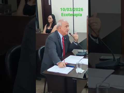 10/03/2026 5a. Reunião Ordinária da Câmara Municipal de São Joaquim de Bicas MG ECOTERAPIA