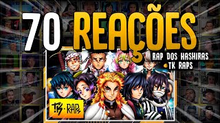 70 REAÇÕES | Rap dos Hashiras // Pilar da Respiração (Demon Slayer) // TK RAPS (Prod. MK e SID)