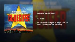Gimme Solid Gold