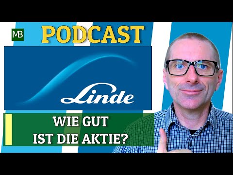 PODCAST LINDE PLC: WIE GUT IST DIE AKTIE?