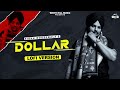 Sidhu Moosewala : DOLLAR (LOFI ) New Punjabi Song 2022 | Sidhu Moosewala Punjabi Song 2022
