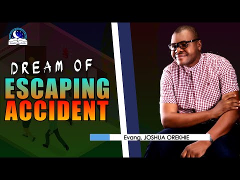 Dream About Escaping Accident - Running away from accident scene meaning
