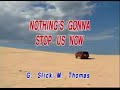 13 Starship Nothings Gonna Stop Us Now Honstar