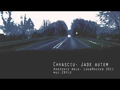 CHVASCIU- Jadę autem