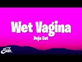 Doja Cat Wet Vagina Lyrics