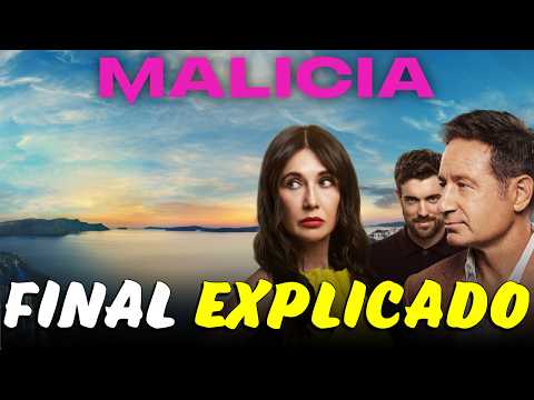 MALICIA Temporada 1 – Final Explicado y Resumen de toda la Serie