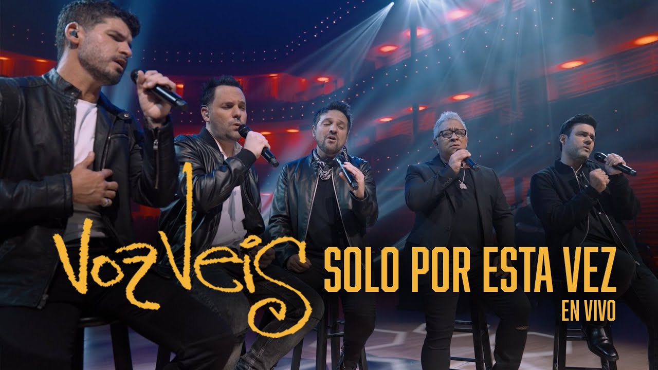 Voz Veis - Solo Por Esta Vez (Concierto)