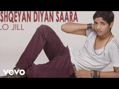 Lo Jill - Ishqeyan Diyan Saara Video | Don’t Need You