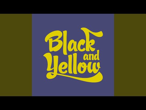 Black & Yellow (Extended Mix)