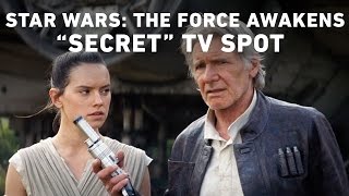 Video trailer för Star Wars: The Force Awakens “Secret” TV Spot (Official)