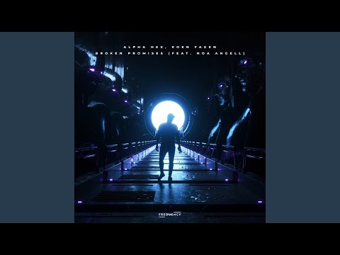 Broken Promises (feat. Noa Angell)