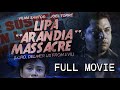 Lipa Arandia Massacre Lord Deliver Us From Evil 1994 FULL MOVIE