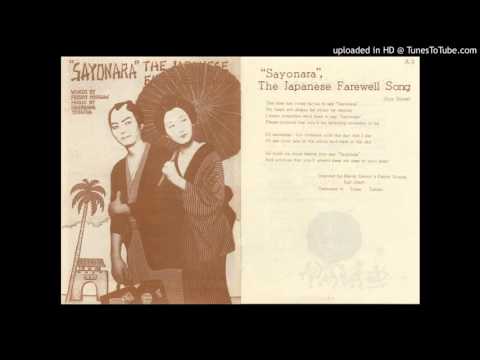 Video thumbnail for “Sayonara” The Japanese Farewell Song