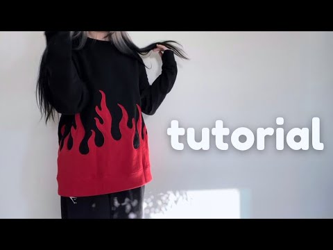 HOW TO MAKE A FLAME SWEATSHIRT - EASY TUTORIAL