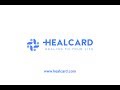 Healcard - World's First Cloud Based Health Care System