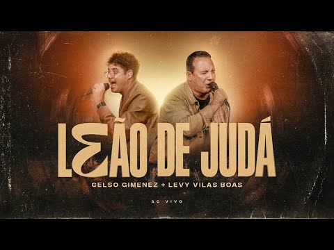 Leão De Judá - Levy Vilas Boas