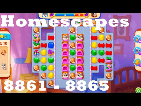 Homescapes Level 8861 - 8865 HD Walkthrough | 3 - match game | gameplay | android | ios | pc | app