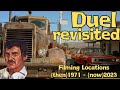 DUEL Filming Locations 1971 2023