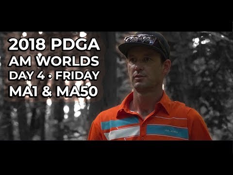 2018 PDGA Amateur World Championships • Friday Recap with Advanced Men and Advanced Grandmasters