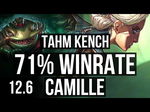 TAHM KENCH vs CAMILLE (TOP) | 71% winrate, 4/1/5 | EUW Master | 12.6