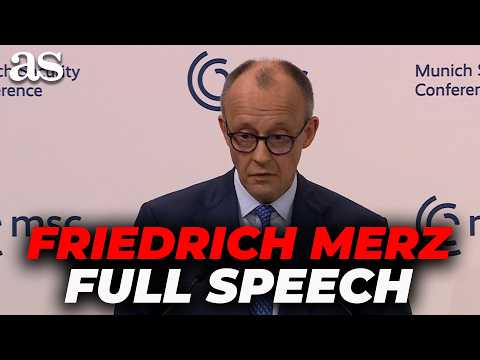 Die vollständige Rede von Friedrich Merz in München: Iran, Großbritannien, EU-USA-Beziehungen und...