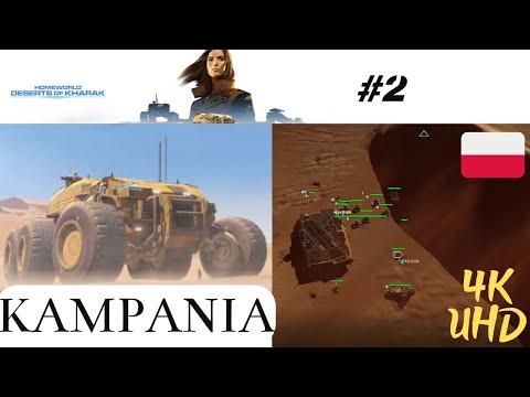 Homeworld Deserts of Kharak  🇵🇱 || Grafika Ultra 4K UHD || Misja 1 & 2 #2 - odc. 2.