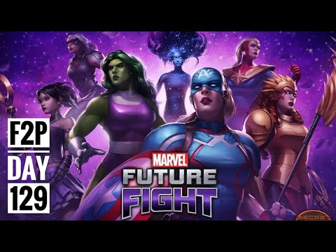 Marvel Future Fight || F2P Account || Day 129