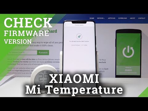 How to Update XIAOMI Mi Temperature & Humidity Monitor - Check Firmware Version