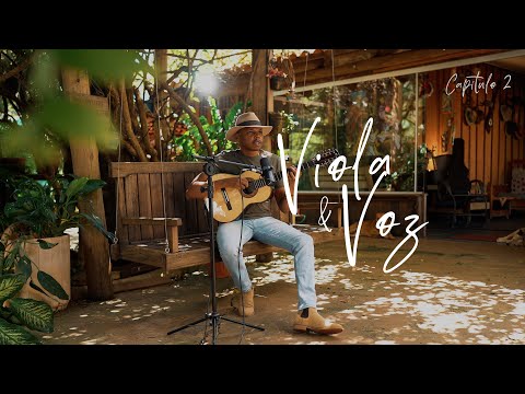 Thácio | Viola e Voz (Capítulo 2)