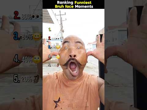 Ranking Bruh Face Moments pt.10😖