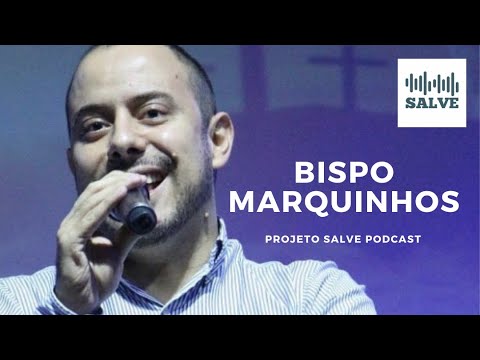 Bp Marquinhos - Projeto Salve Podcast 01/03