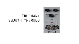Video thumbnail for Fuhrmann Smooth Tremolo by Common Gear