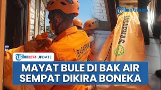 Geger! Temuan Mayat Bule Tanpa Busana dalam Tandon di Jimbaran Bali, Sempat Dikira Boneka