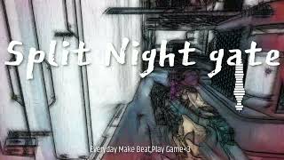 beat tukutta VRtakahashi - Split Night Gate