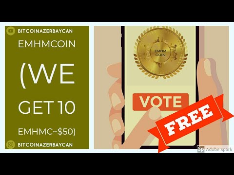 EmhmCoin: Take a video about EmhmCoin in Tubede or write on the Internet and win prizes.