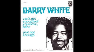 Barry White ~ Can&#39;t Get Enough Of Your Love, Babe 1974 Disco Purrfection Version
