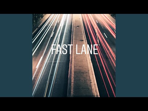 Fast Lane (feat. VXLLI)