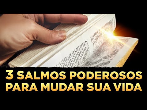 ORAÇÃO DO SALMO 91, SALMO 70 E SALMO 121 - Salmos Mais Poderosos Para Mudar Sua Vida