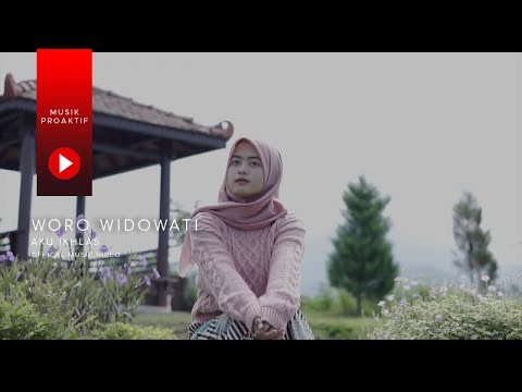 Woro Widowati - Aku Ikhlas (Official Music Video)