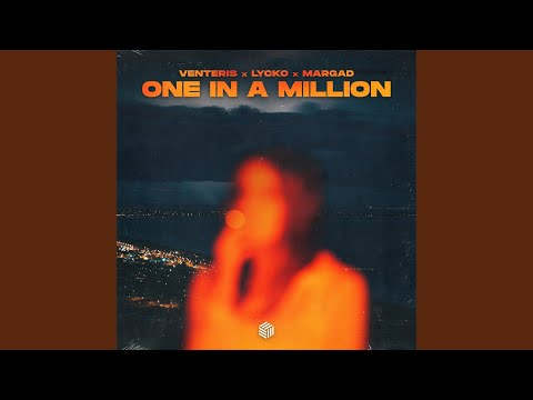One In A Million
