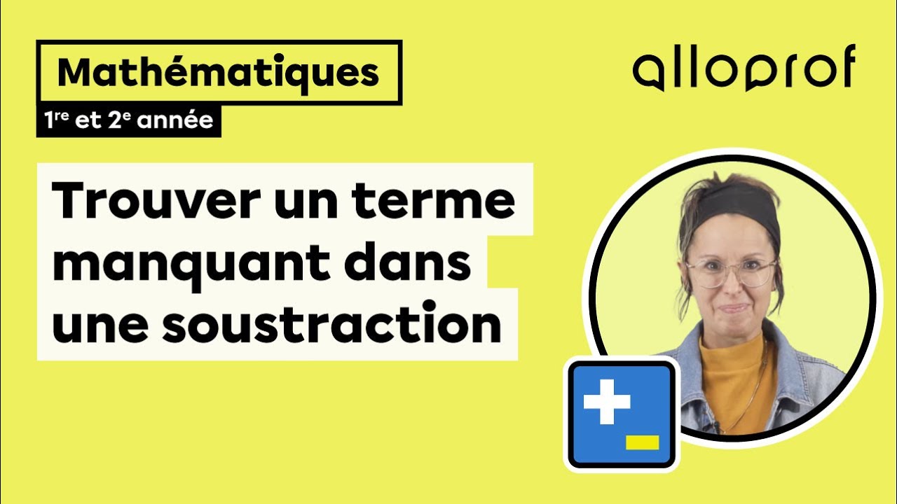 Trouver un terme manquant dans une soustraction (1re et 2e année)