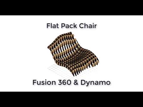 Flat Pack Chair Using Fusion 360 & Dynamo