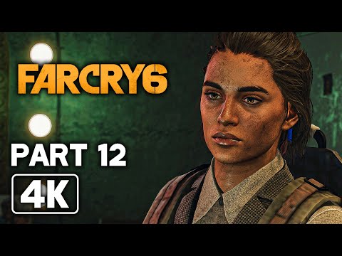 FAR CRY 6 Gameplay Walkthrough Part 12 FULL GAME (4K 60FPS)