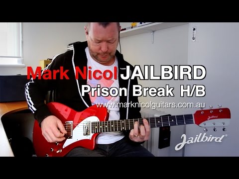 Jailbird Guitars: PRISON BREAK H/B - demo