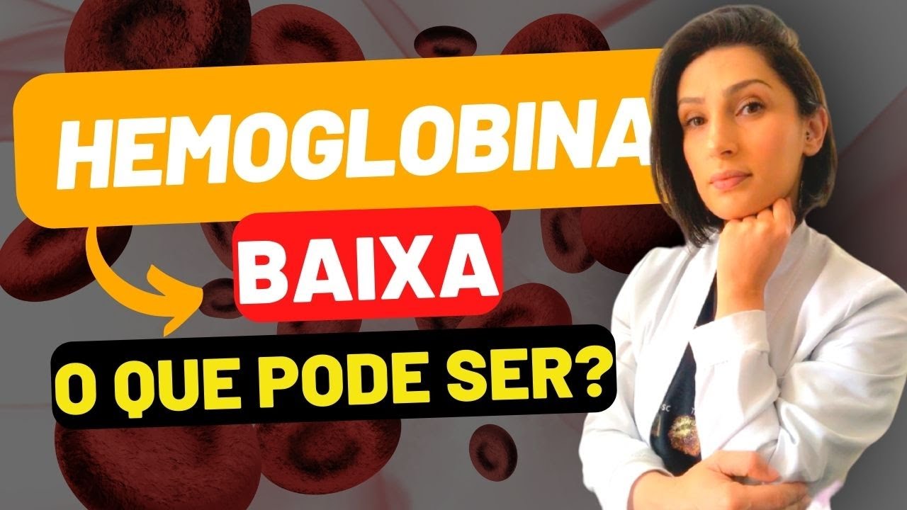 Hemoglobina Baixa o que pode ser? - Biomedicina - Biologia - Hematologia