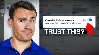 Should You Give Meta Full Control of Your Ads? (Creative Enhancements)