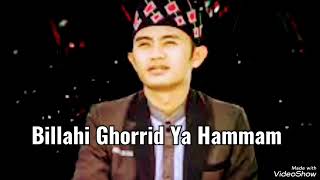 Download lagu Sholawat Billahi Ghorrid Ya Hammam terbaru Mas Kafa#gandrungsholawat mp3 Download lagu Sholawat Billahi Ghorrid Ya Hammam terbaru Mas Kafa#gandrungsholawat mp3